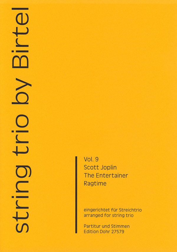 The Entertainer für Violine, Viola&nbsp;&nbsp;und Violoncello&nbsp;&nbsp;Partitur und Stimmen