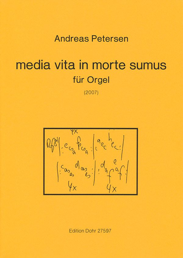 Petersen, Andreas Media vita in morte sumus für Orgel Verlag