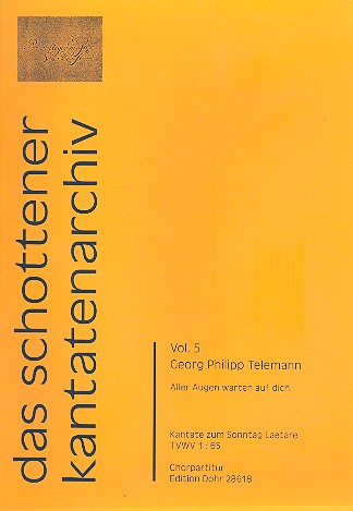 Aller Augen warten auf dich TWV1:65&nbsp;&nbsp;für Soli, gem Chor, 2 Violinen, Viola und Bc&nbsp;&nbsp;Chorpartitur