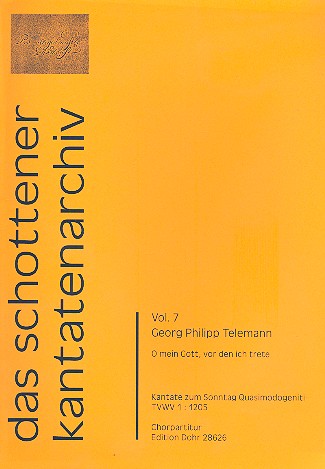 O mein Gott vor den ich trete TWV1:1205&nbsp;&nbsp;für Soli, gem Chor, 2 Violinen, Viola und Bc&nbsp;&nbsp;Chorpartitur