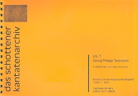 O mein Gott vor den ich trete TWV1:1205&nbsp;&nbsp;für Soli, gem Chor, 2 Violinen, Viola und Bc&nbsp;&nbsp;Orgel/Continuo