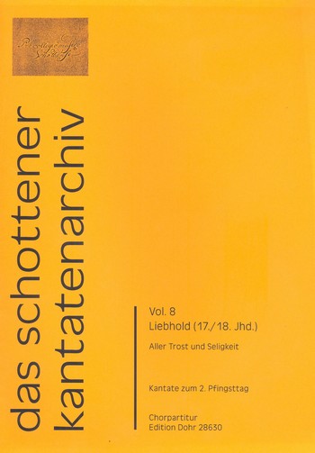 Aller Trost und Seligkeit für Soli,&nbsp;&nbsp;gem Chor und Instrumente&nbsp;&nbsp;Partitur