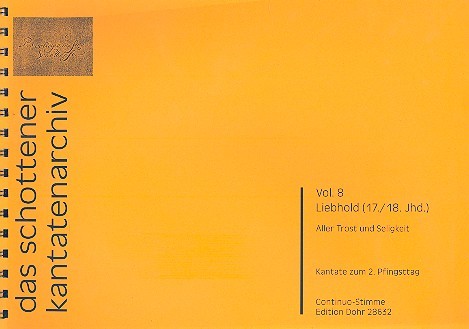 Aller Trost und Seligkeit für Soli,&nbsp;&nbsp;gem Chor und Instrumente&nbsp;&nbsp;Orgel/Continuo