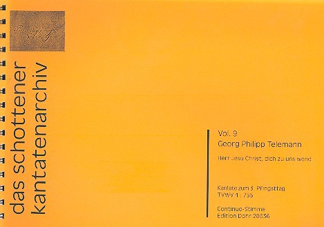 Herr Jesu Christ dich zu uns wend TWV1:755&nbsp;&nbsp;für Soli, gem Chor, 2 Violinen, Viola und Bc&nbsp;&nbsp;Orgel/Continuo