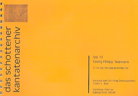 Es ist das Heil uns kommen her TWV1:494&nbsp;&nbsp;für gem Chor, Streicher und Bc&nbsp;&nbsp;Orgel/Continuo