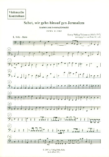 Sehet wir gehn hinauf gen Jerusalem&nbsp;&nbsp;TWV1:1263 für gem Chor, Streicher und Bc&nbsp;&nbsp;Stimmenset (3-3-2-3)