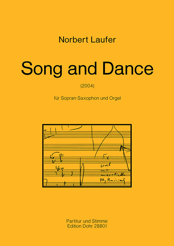 Song and Dance für Sopransaxophon  und Orgel  