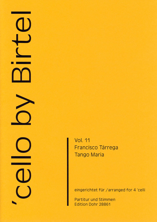 Tango Maria  für 4 Violoncelli  Partitur und Stimmen