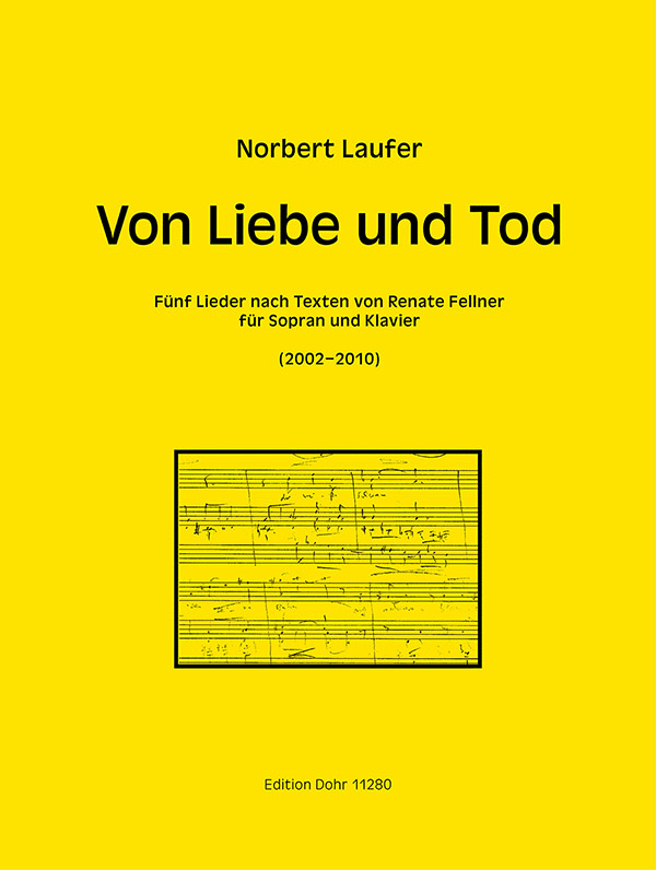 Von Liebe und Tod  für Sopran und Klavier  Partitur