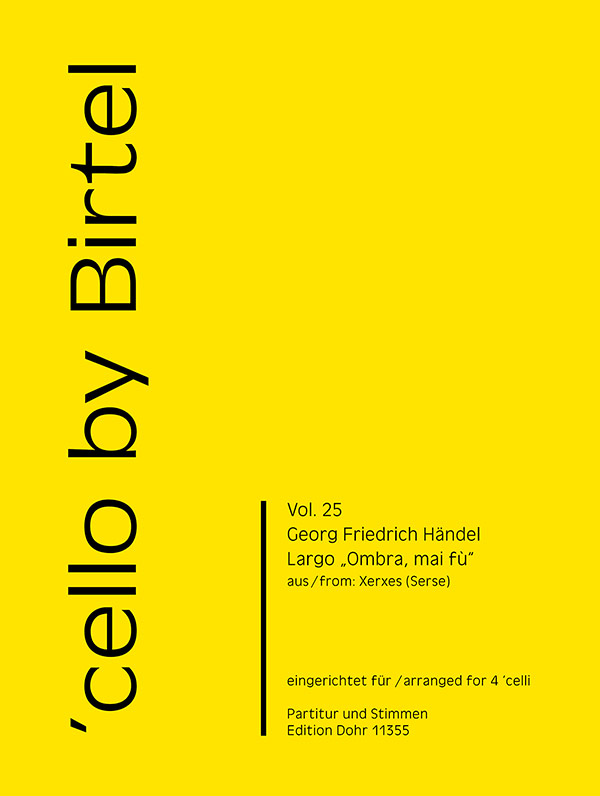 Ombra mai fù für 4 Violoncelli&nbsp;&nbsp;Partitur und Stimmen&nbsp;&nbsp;