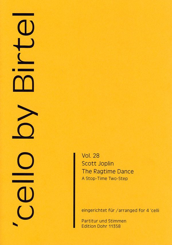 The Ragtime Dance: für 4 Violoncelli&nbsp;&nbsp;Partitur und Stimmen&nbsp;&nbsp;