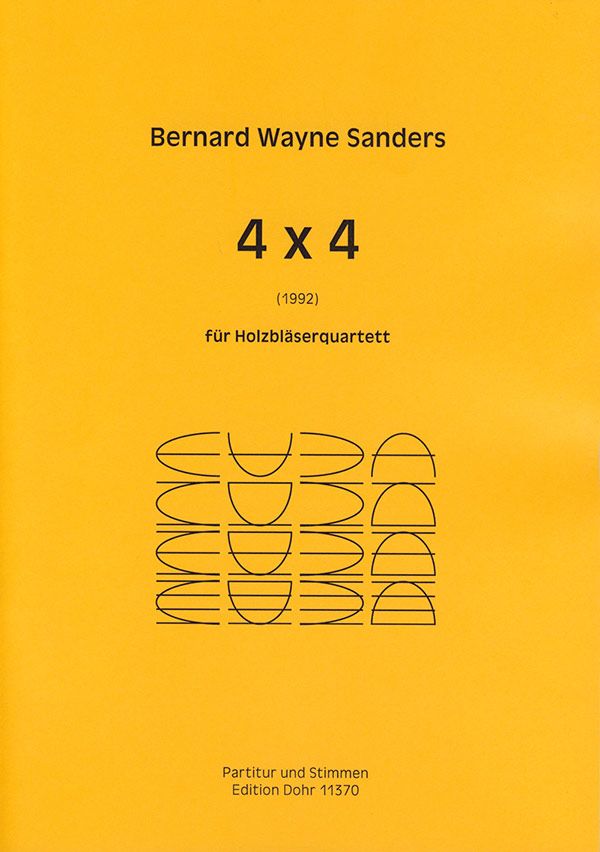 4 x 4 für Flöte, Oboe,&nbsp;&nbsp;Klarinette und Fagott&nbsp;&nbsp;Partitur und Stimmen