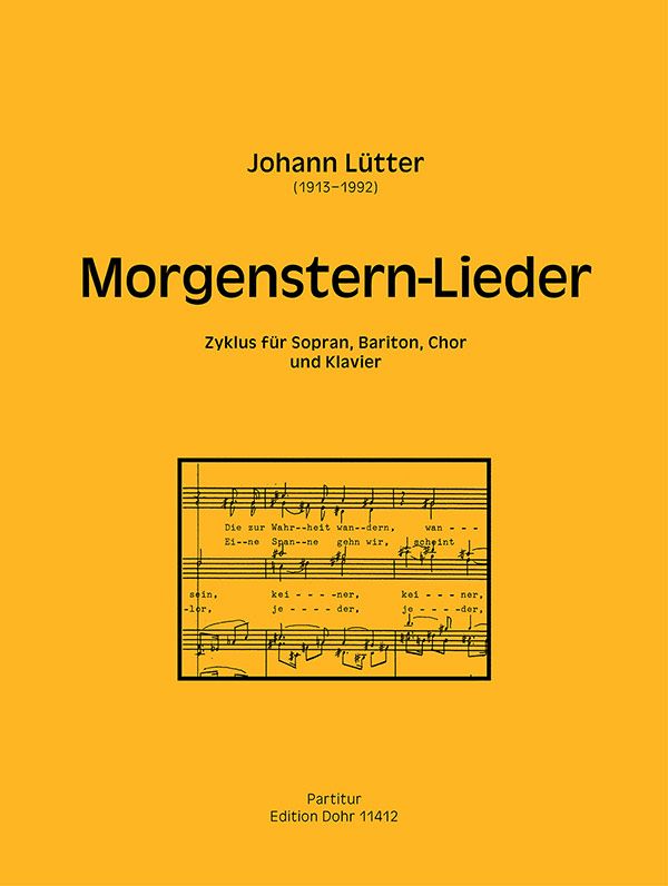 Morgenstern-Lieder&nbsp;&nbsp;für Soli, gem Chor und Klavier&nbsp;&nbsp;Partitur
