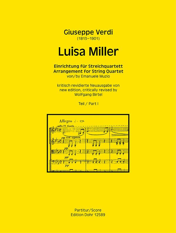 Luisa Miller Band 1&nbsp;&nbsp;für Streichquartett&nbsp;&nbsp;Partitur
