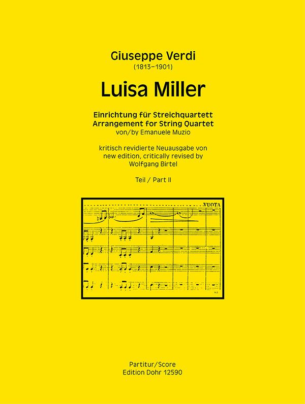 Luisa Miller Band 2&nbsp;&nbsp;für Streichquartett&nbsp;&nbsp;Partitur