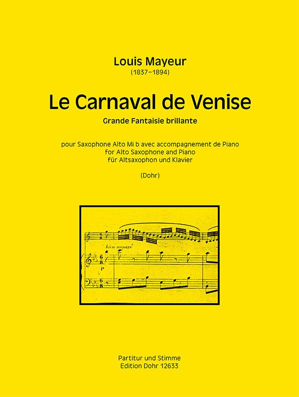 Grande fantaisie brillante sur Le carnaval de Venise&nbsp;&nbsp;für Altsaxophon und Klavier&nbsp;&nbsp;