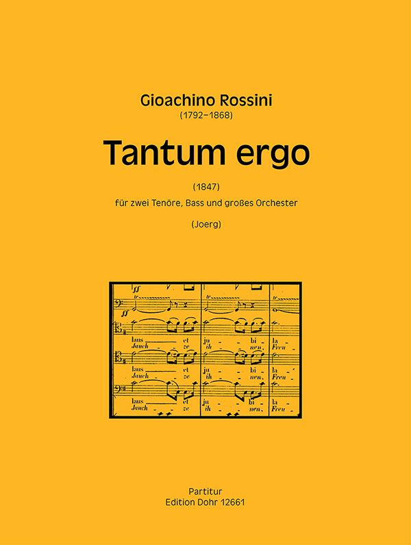 Tantum ergo&nbsp;&nbsp;für 2 Tenöre, Bass und Orchester&nbsp;&nbsp;Partitur