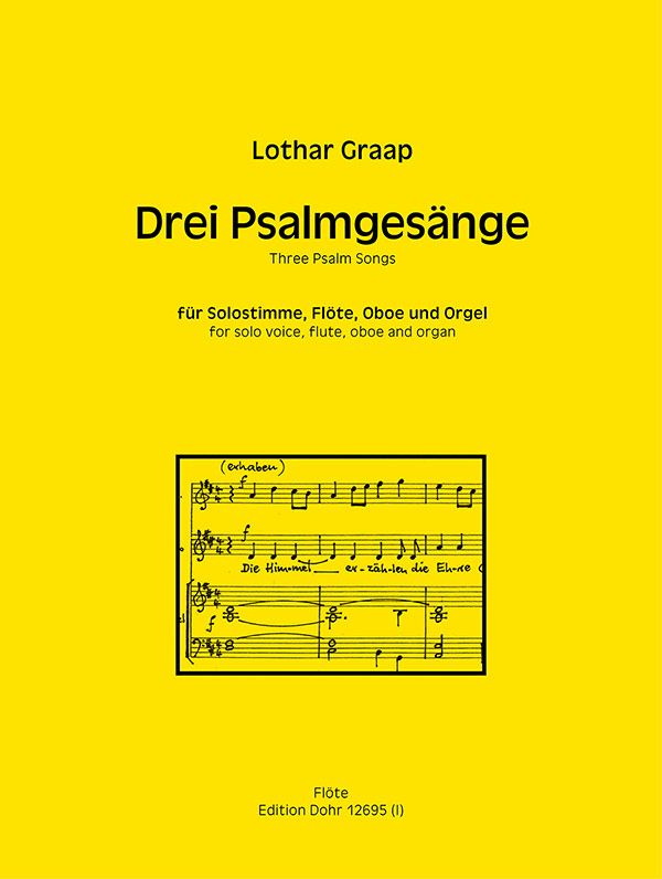 3 Psalmgesänge  für Singstimme, Flöte, Oboe und Orgel  Partitur und Stimmen