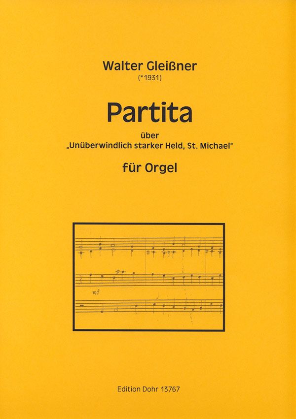 Partita über Unüberwindlich starker Held  St. Michael für Orgel  