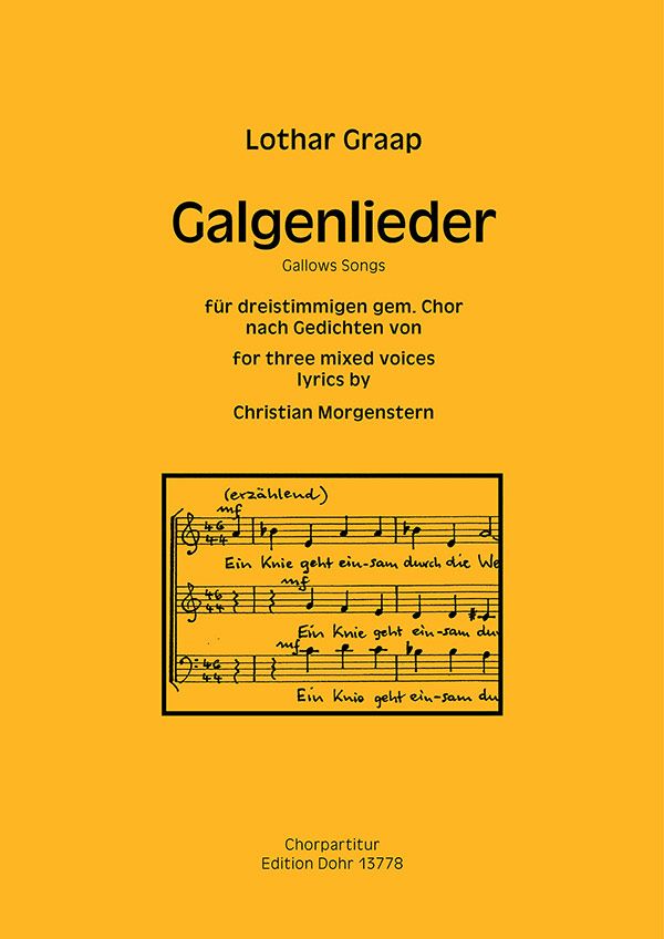 Galgenlieder&nbsp;&nbsp;für gem Chor (SAM) a cappella&nbsp;&nbsp;Partitur