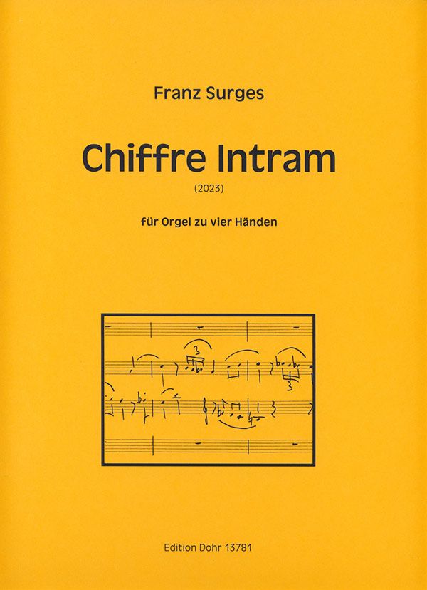 Chiffre Intram für Orgel zu 4 Händen  Spielpartitur  