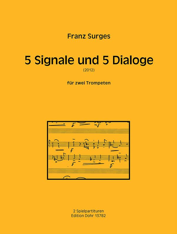 5 Signale und 5 Dialoge  für 2 Trompeten  2 Spielpartituren