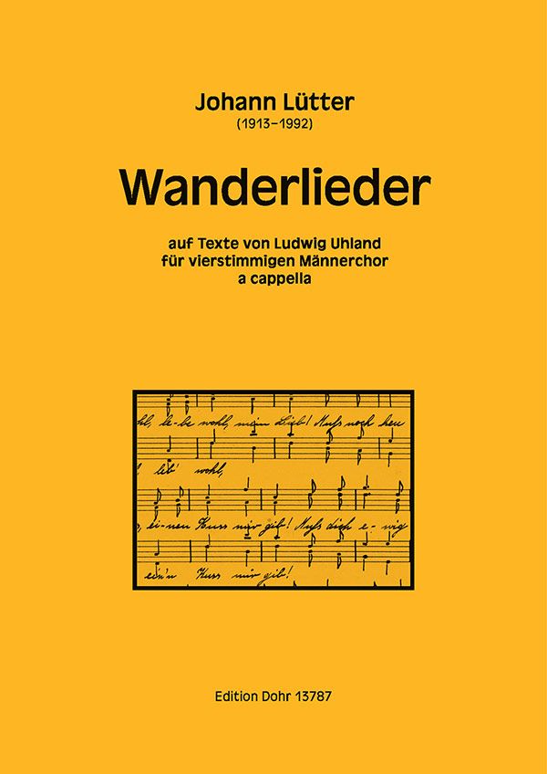 Wanderlieder&nbsp;&nbsp;für Männerchor a cappella&nbsp;&nbsp;Partitur