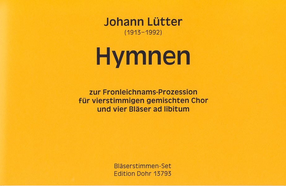Hymnen für gem Chor a cappella&nbsp;&nbsp;(4 Bläser ad lib)&nbsp;&nbsp;Bläserstimmen
