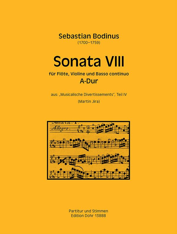 Sonate A-Dur Nr.8  für Flöte, Violine und Bc  Partitur und Stimmen