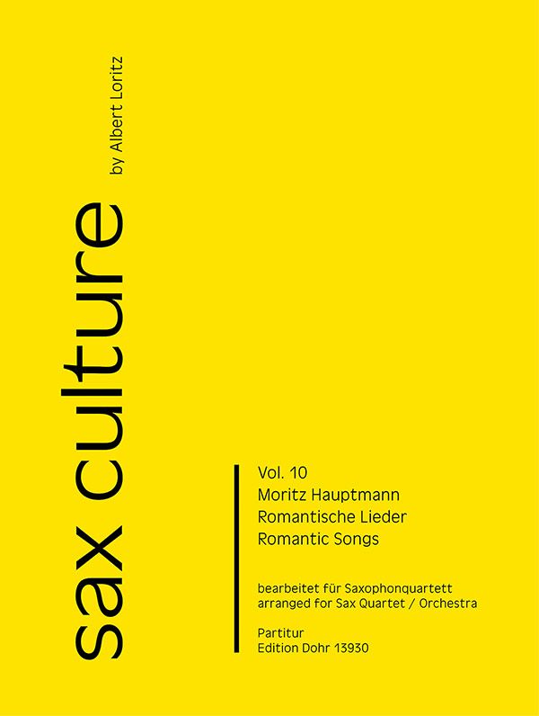 Romantische Lieder  für 4 Saxophone (Ensemble) (S(A)ATBar)  Partitur