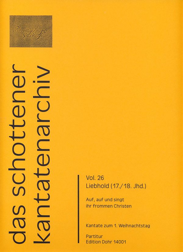 Auf auf und singt ihr frommen Christen&nbsp;&nbsp;für Soli, gem Chor und Instrumente&nbsp;&nbsp;Partitur