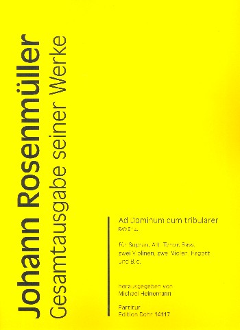 Ad Dominum cum tribularer RWV.E120  für Sopran, Alt, Tenor, Bass, 2 Violen, Fagott und Bc  Partitur