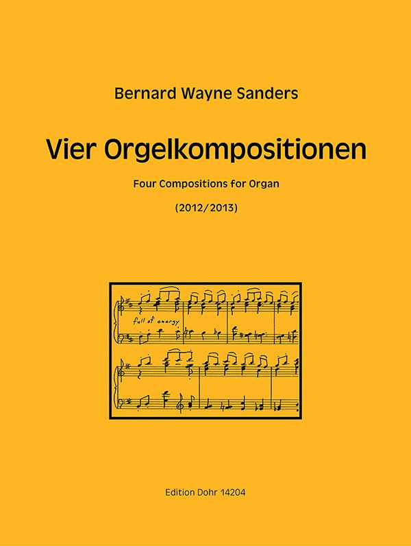 4 Orgelkompositionen&nbsp;&nbsp;für Orgel&nbsp;&nbsp;