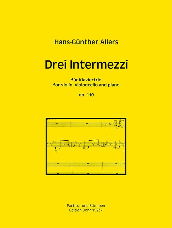 3 Intermezzi op.110  für Violine, Violoncello und Klavier  Stimmen