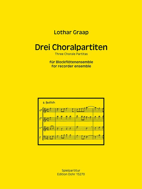 3 Choralpartiten  für 2-4 Blockflöten (Ensemble)  Partitur