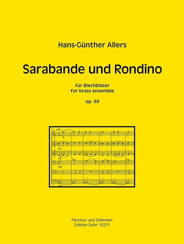 Sarabande und Rondino op.69  für 3 Trompeten und 3 Posaunen  Partitur und Stimmen