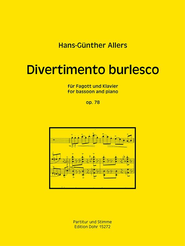 Divertimento burlesco op.78  für Fagott und Klavier  