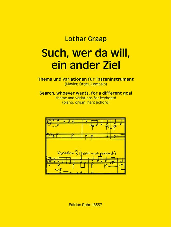 Thema und Variationen über Such wer da will ein ander Ziel&nbsp;&nbsp;für Klavier (Orgel/Cembalo)&nbsp;&nbsp;