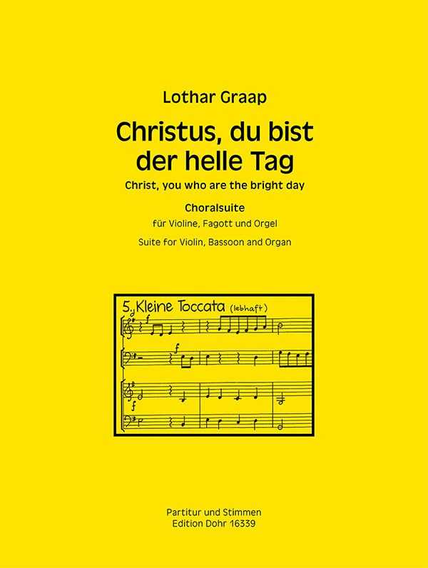 Christus du bist der helle Tag&nbsp;&nbsp;für Violine, Fagott und Orgel&nbsp;&nbsp;Stimmen