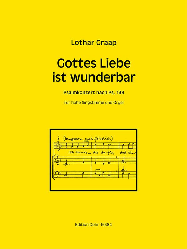 Gottes Liebe ist wunderbar&nbsp;&nbsp;für Gesang (hoch) und Orgel&nbsp;&nbsp;Partitur