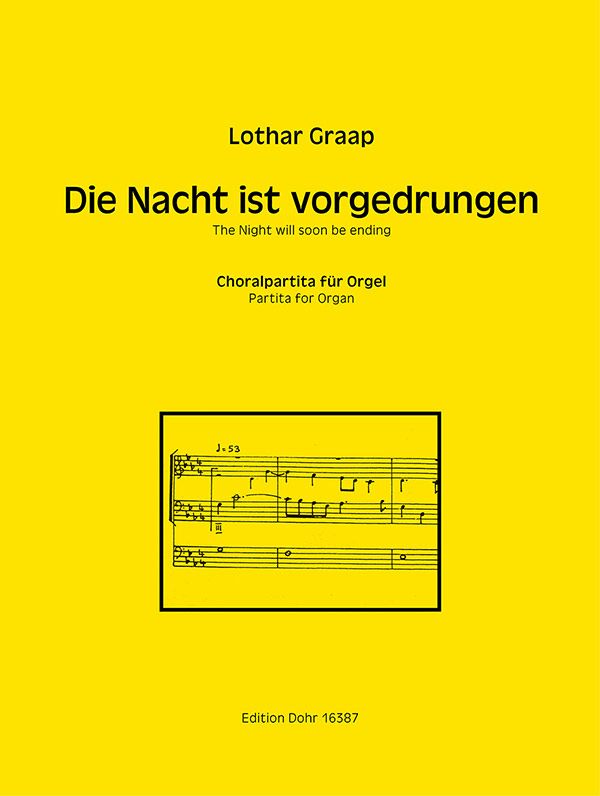 Die Nacht ist vorgedrungen&nbsp;&nbsp;für Orgel&nbsp;&nbsp;