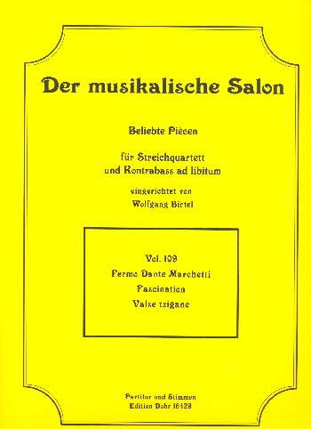 Fascination  für Streichquartett und Kontrabass ad lib  Partitur und Stimmen