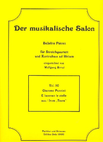E lucevan le stelle&nbsp;&nbsp;für Streichquartett und Kontrabass ad lib&nbsp;&nbsp;Partitur und Stimmen