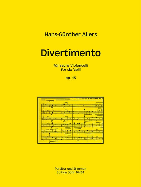 Divertimento op.15  für 6 Violoncelli  Partitur und Stimmen