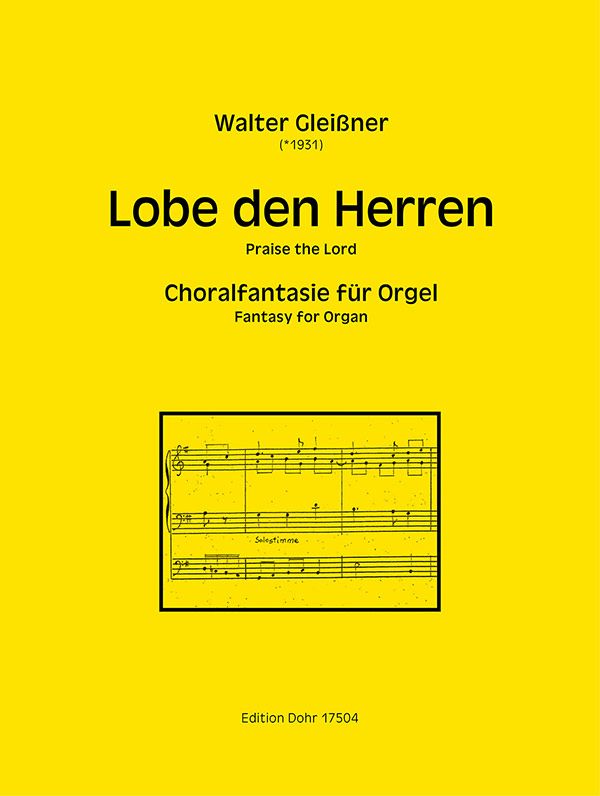 Choralfantasie über Lobe den Herren  für Orgel  