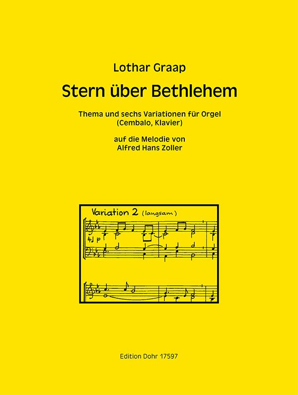 Thema und 6 Variationen zu Stern über Bethlehem&nbsp;&nbsp;für Orgel (Cembalo/Klavier)&nbsp;&nbsp;
