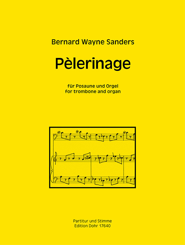 Pèlerinage&nbsp;&nbsp;für Posaune und Orgel&nbsp;&nbsp;