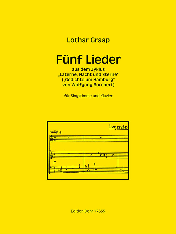 5 Lieder aus dem Zyklus Laterne, Nacht und Sterne  für Gesang und Klavier  Partitur
