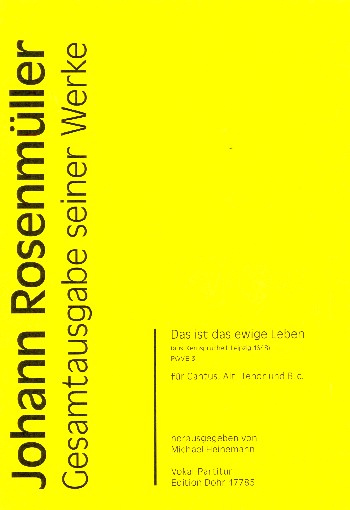Das ist das ewige Leben RWV.E3&nbsp;&nbsp;für Sopran, Alt, Tenor und Bc&nbsp;&nbsp;Singpartitur