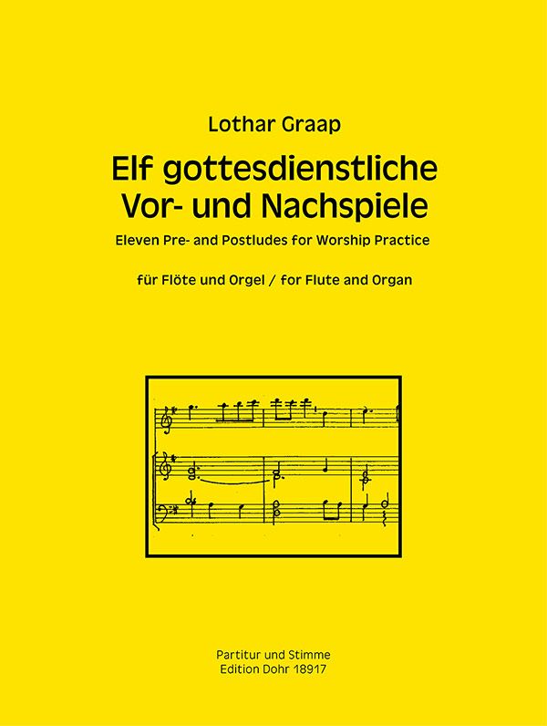 11 gottesdienstliche Vor- und Nachspiele  für Flöte und Orgel  